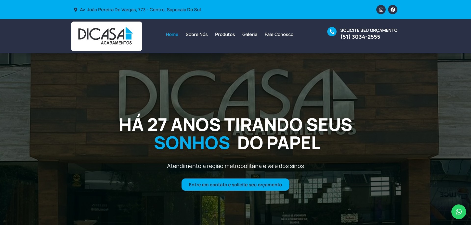 Site Dicasa Acabamentos criado pela Agência Spin, Pisos e Revestimentos · Sapucaia do Sul, RS